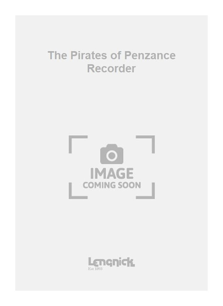 The Pirates of Penzance Recorder